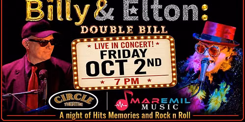 Billy Joel\/Elton John Tribute @Sebring Circle theater