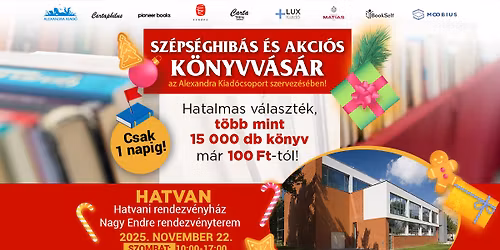 Sz\u00e9ps\u00e9ghib\u00e1s \u00e9s akci\u00f3s k\u00f6nyvv\u00e1s\u00e1r Hatvanban! | Alexandra Kiad\u00f3csoport