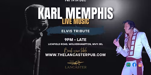 Elvis Tribute - Karl Memphis