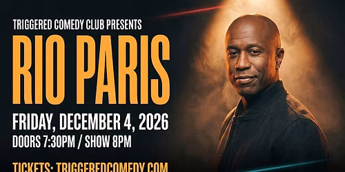 RIO PARIS - Stand-Up Comedy in Melbourne FL - 12\/4 - Triggered