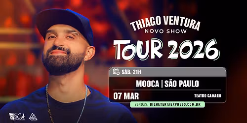 Thiago Ventura em Mooca - SP | 07 de Mar\u00e7o
