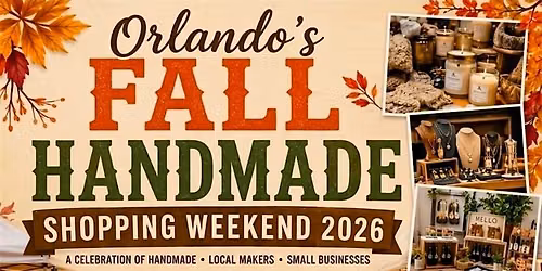 Orlando's Fall Handmade Shopping Weekend 2026