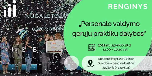 \u201ePersonalo valdymo ger\u0173j\u0173 praktik\u0173 dalybos\u201c