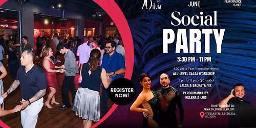 A LATIN DANCE SOCIAL PARTY +  SALSA WORKSHOP