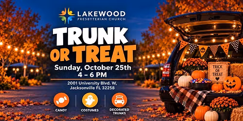 \ud83c\udf83 Trunk or Treat at Lakewood Presbyterian Church! \ud83d\udc7b