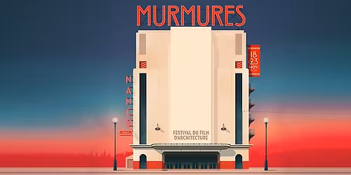 MURMURES Festival du Film d'Architecture 2025 - Cin\u00e9-concert