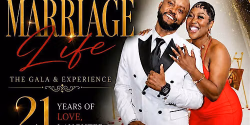 Marriage Life Gala. 21 years. One Love. One Way.