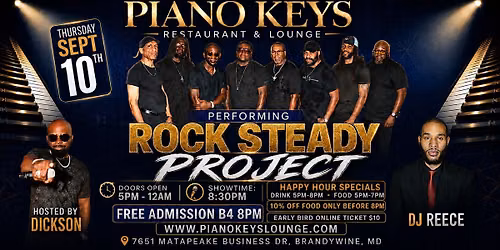 Rock Steady Project Live @ Piano Keys Lounge Thursday, Sept. 10th