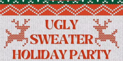 Ugly Sweater Holiday Party