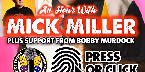 An Hour With Mick Miller 