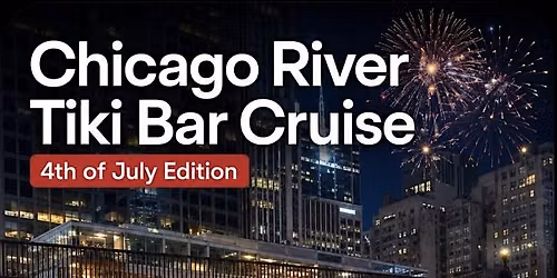 Camp Chicago: Sun Downer Boat Cruise (5:30\u20137:30PM)