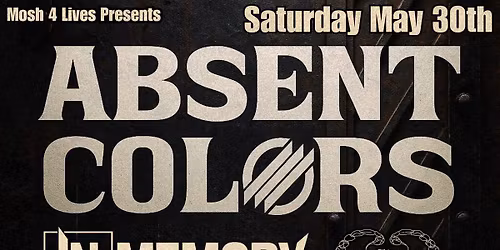 Absent Colors, In Memory, This Dying Day, Northlake, South By Sundown