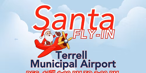 Santa Fly-In at Terrell Municipal Airport - TRL