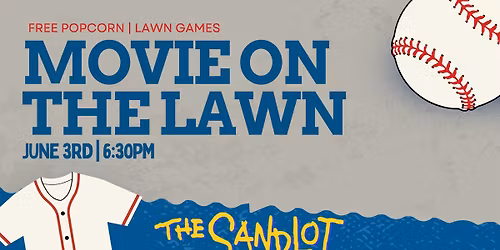 Movie On The Lawn | The Sandlot