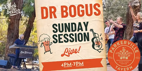 Sunday Session with Dr Bogus