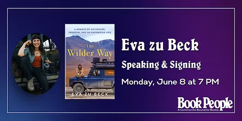 BookPeople Presents: Eva zu Beck - The Wilder Way