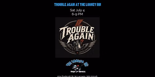Trouble Again Returns to The Looney Bin