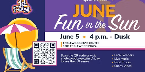 First Friday: Fun in the Sun