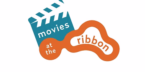 Movies at the Ribbon