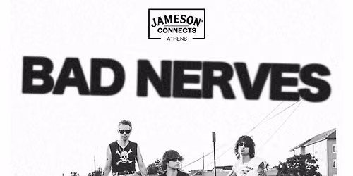 Bad Nerves