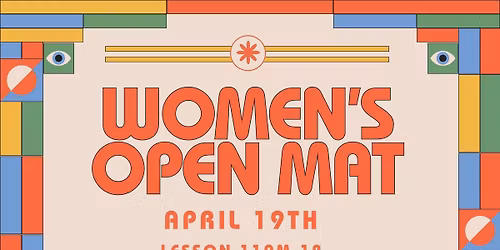 WOMEN\u2019S LESSON AND OPEN MAT