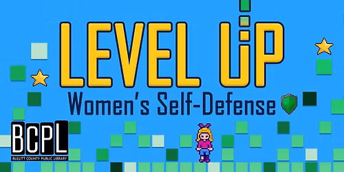 Level Up: Women's Self-Defense