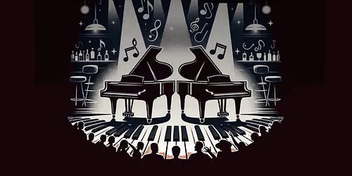 Dueling Pianos Uncensored | June 20 | NOMA Black Box