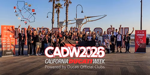 California Ducati Week 2026: Powered by Ducati Official Clubs