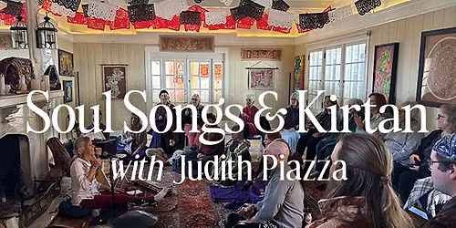 SOUL SONGS & HEALING SOUND For Inner and Outer Peace w\/ Judith Piazza