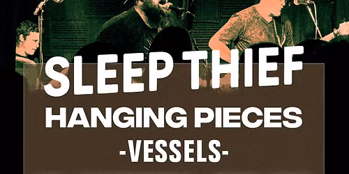 Sleep Thief - Hanging Pieces - Vessels in The Pit