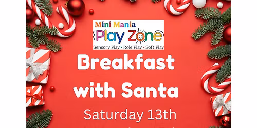 Breakfast with Santa at Mini Mania Play Zone 