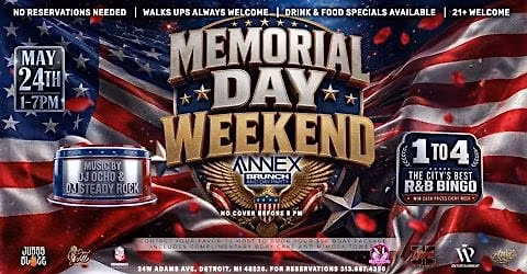 Annex Brunch and Day Party presents Memorial Day Weekend on May 24