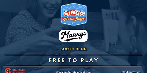 Weekly SINGO Music Bingo Nights at Manny's - South Bend