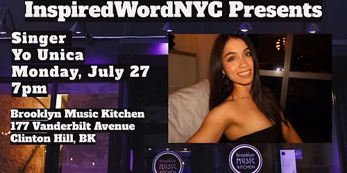 InspiredWordNYC Presents Singer Yo Unica at Brooklyn Music Kitchen