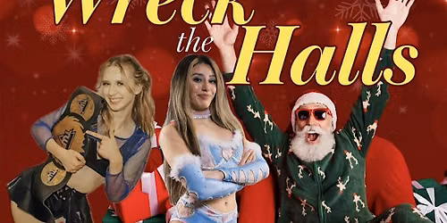 TWF Wreck the Halls (Live Pro Wrestilng)