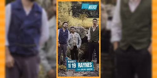 FORWARD Concert Featuring Raynes with Jojo Green