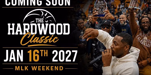 THE HARDWOOD CLASSIC 2027