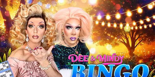 Bingo with Dee and Mindy 