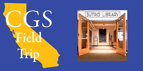 Field Trip To Sutro Library