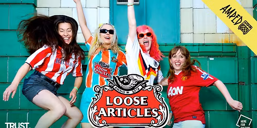 Loose Articles at Amped, Huddersfield