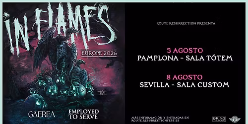 Route Resurrection: In Flames (Pamplona, 2026)