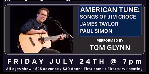 American Tune: Songs of Croce, Taylor and Simon performed by Tom Glynn