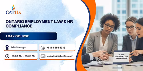 Ontario Employment Law & HR Compliance \u2013 1 Day Course, Mississauga