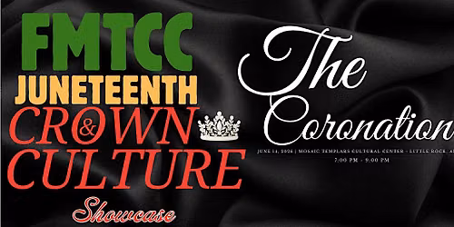 FMTCC Crown & Culture Showcase:The Coronation