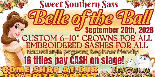 Belle of the Ball by Sweet Southern Sass Pageants