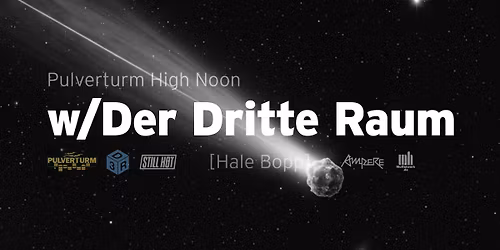 Pulverturm High Noon w\/DER DRITTE RAUM