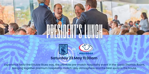 President's Lunch - Sturt vs Central