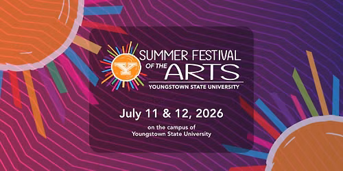 2026 Summer Festival of the Arts at Youngstown State University