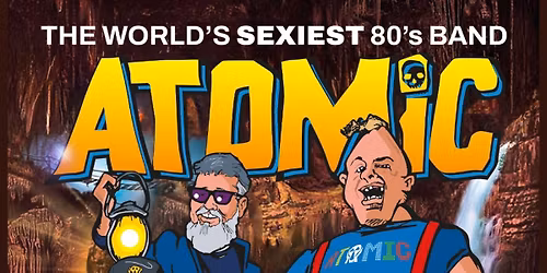 ATOMIC - DAYTIME 80'S SHOW