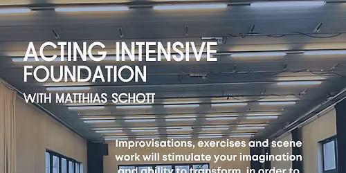 Foundation Acting Intensive Course